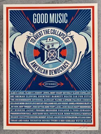 Shepard FAIREY (OBEY) - Good Music To Avert The Collapse Of American Democracy, 2020