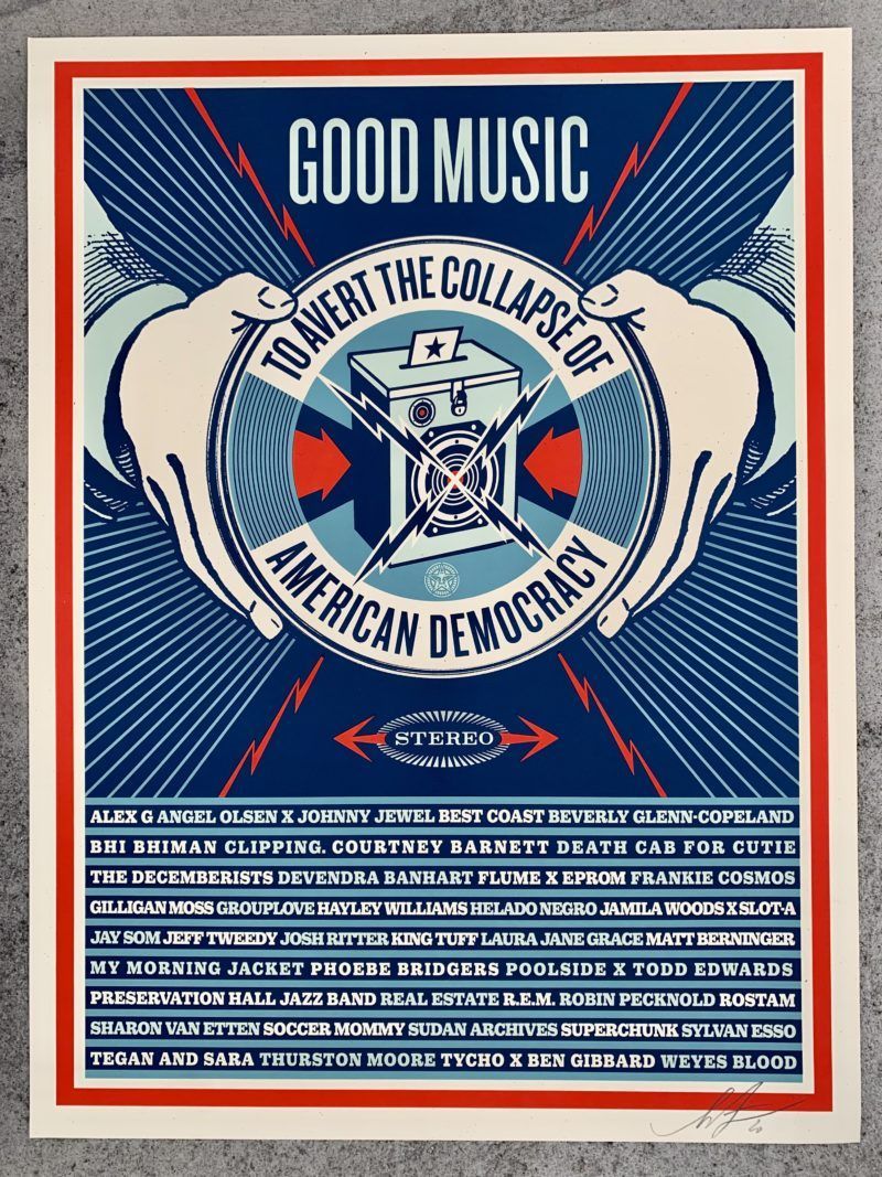 Shepard FAIREY (OBEY) - Good Music To Avert The Collapse Of American Democracy, 2020